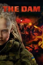 Nonton Film The Dam (2025) Subtitle Indonesia Streaming Movie Download