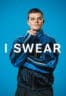 Layarkaca21 LK21 Dunia21 Nonton Film I Swear (2025) Subtitle Indonesia Streaming Movie Download