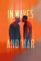 Layarkaca21 LK21 Dunia21 Nonton Film In Waves and War (2024) Subtitle Indonesia Streaming Movie Download
