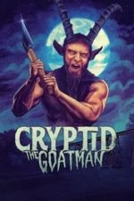Cryptid: Goatman (2025) Cryptid: Goatman (2025)