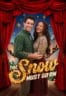 Layarkaca21 LK21 Dunia21 Nonton Film The Snow Must Go On (2025) Subtitle Indonesia Streaming Movie Download