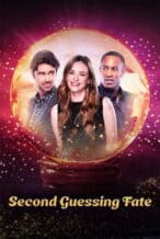 Nonton Film Second Guessing Fate (2025) Subtitle Indonesia Streaming Movie Download