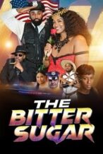 Nonton Film The Bitter Sugar (2024) Subtitle Indonesia Streaming Movie Download