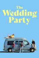 Layarkaca21 LK21 Dunia21 Nonton Film The Wedding Party (2025) Subtitle Indonesia Streaming Movie Download