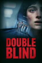 Nonton Film Double Blind (2024) Subtitle Indonesia Streaming Movie Download