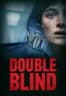 Layarkaca21 LK21 Dunia21 Nonton Film Double Blind (2024) Subtitle Indonesia Streaming Movie Download