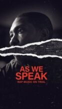Nonton Film As We Speak: Rap Music on Trial (2024) Subtitle Indonesia Streaming Movie Download