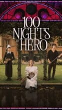 Nonton Film 100 Nights of Hero (2025) Subtitle Indonesia Streaming Movie Download