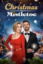 Nonton Film Christmas in Mistletoe (2025) Subtitle Indonesia Streaming Movie Download