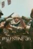 Layarkaca21 LK21 Dunia21 Nonton Film Palestine 36 (2025) Subtitle Indonesia Streaming Movie Download
