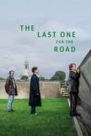 Layarkaca21 LK21 Dunia21 Nonton Film The Last One for the Road (2025) Subtitle Indonesia Streaming Movie Download