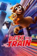 Layarkaca21 LK21 Dunia21 Nonton Film Pets on a Train (2025) Subtitle Indonesia Streaming Movie Download