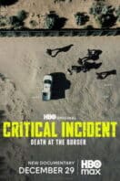Layarkaca21 LK21 Dunia21 Nonton Film Critical Incident: Death at the Border (2025) Subtitle Indonesia Streaming Movie Download