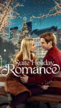 Nonton Film A Suite Holiday Romance (2025) Subtitle Indonesia Streaming Movie Download