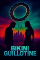 Layarkaca21 LK21 Dunia21 Nonton Film Bikini Guillotine (2025) Subtitle Indonesia Streaming Movie Download