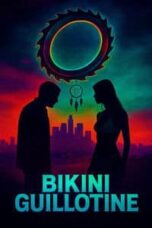 Layarkaca21 LK21 Dunia21 Nonton Film Bikini Guillotine (2025) Subtitle Indonesia Streaming Movie Download
