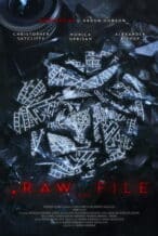 Nonton Film Raw File (2025) Subtitle Indonesia Streaming Movie Download
