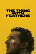 Nonton Film The Thing with Feathers (2025) Subtitle Indonesia Streaming Movie Download