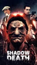 Nonton Film Shadow Death (2025) Subtitle Indonesia Streaming Movie Download