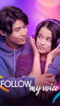 Nonton Film Follow My Voice (2025) Subtitle Indonesia Streaming Movie Download