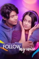 Layarkaca21 LK21 Dunia21 Nonton Film Follow My Voice (2025) Subtitle Indonesia Streaming Movie Download