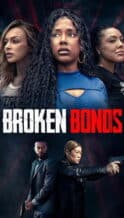 Nonton Film Broken Bonds (2026) Subtitle Indonesia Streaming Movie Download