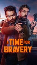 Nonton Film A Time for Bravery (2025) Subtitle Indonesia Streaming Movie Download