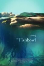 Nonton Film The Fishbowl (2023) Subtitle Indonesia Streaming Movie Download
