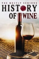 Layarkaca21 LK21 Dunia21 Nonton Film The Mostly Serious History of Wine (2023) Subtitle Indonesia Streaming Movie Download