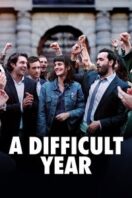 Layarkaca21 LK21 Dunia21 Nonton Film A Difficult Year (2023) Subtitle Indonesia Streaming Movie Download