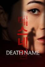 Nonton Film Death Name (2026) Subtitle Indonesia Streaming Movie Download