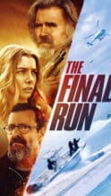 Nonton Film The Final Run (2025) Subtitle Indonesia Streaming Movie Download