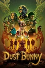 Nonton Film Dust Bunny (2025) Subtitle Indonesia Streaming Movie Download