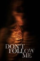 Layarkaca21 LK21 Dunia21 Nonton Film Don’t Follow Me (2025) Subtitle Indonesia Streaming Movie Download