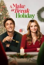 Nonton Film A Make or Break Holiday (2025) Subtitle Indonesia Streaming Movie Download