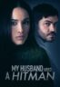 Layarkaca21 LK21 Dunia21 Nonton Film My Husband Hired a Hitman (2024) Subtitle Indonesia Streaming Movie Download