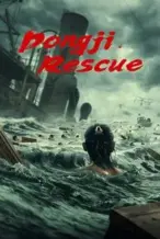Nonton Film Dongji Rescue (2025) Subtitle Indonesia Streaming Movie Download
