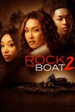 Nonton Film Rock the Boat 2 (2024) Subtitle Indonesia Streaming Movie Download