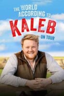 Layarkaca21 LK21 Dunia21 Nonton Film The World According to Kaleb – On Tour (2024) Subtitle Indonesia Streaming Movie Download