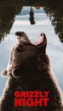 Nonton Film Grizzly Night (2026) Subtitle Indonesia Streaming Movie Download