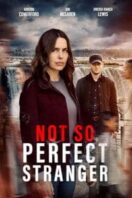Layarkaca21 LK21 Dunia21 Nonton Film Not So Perfect Stranger (2025) Subtitle Indonesia Streaming Movie Download