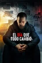 Nonton Film The Day Everything Changed (2024) Subtitle Indonesia Streaming Movie Download