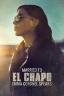 Layarkaca21 LK21 Dunia21 Nonton Film Married to El Chapo: Emma Coronel Speaks (2025) Subtitle Indonesia Streaming Movie Download
