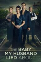 Layarkaca21 LK21 Dunia21 Nonton Film The Baby My Husband Lied About (2025) Subtitle Indonesia Streaming Movie Download