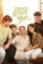 Nonton Film Meet, Greet & Bye (2025) Subtitle Indonesia Streaming Movie Download