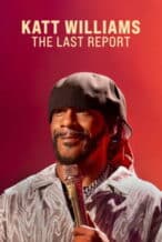 Nonton Film Katt Williams: The Last Report (2026) Subtitle Indonesia Streaming Movie Download