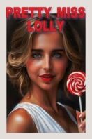 Layarkaca21 LK21 Dunia21 Nonton Film Pretty Miss Lolly (2025) Subtitle Indonesia Streaming Movie Download