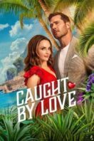 Layarkaca21 LK21 Dunia21 Nonton Film Caught by Love (2026) Subtitle Indonesia Streaming Movie Download