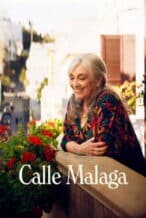 Nonton Film Calle Malaga (2025) Subtitle Indonesia Streaming Movie Download