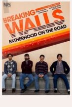 Nonton Film Breaking Walls (2025) Subtitle Indonesia Streaming Movie Download